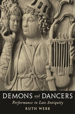Demons and Dancers by Webb, Ruth