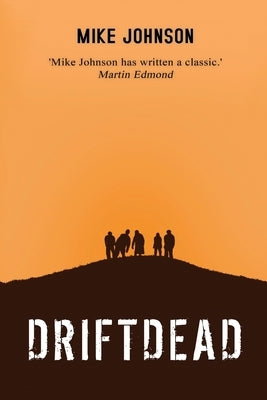 Driftdead by Johnson, Mike