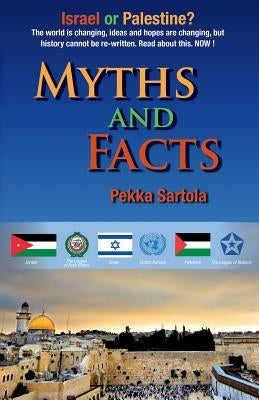 Myths and Facts by Sartola, Pekka