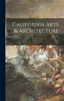California Arts & Architecture; 59 by Anonymous