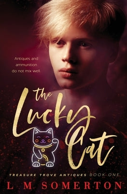 The Lucky Cat by Somerton, L. M.