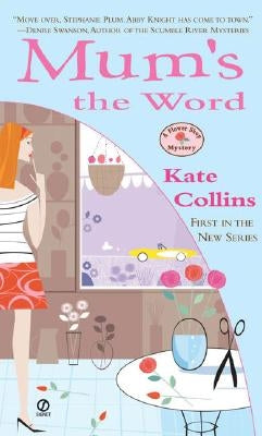 Mum's the Word by Collins, Kate