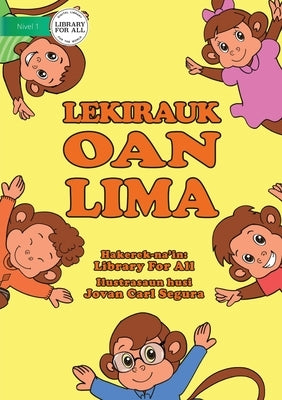 Five Little Monkeys / Lekirauk Oan Lima (Tetun edition) by Library for All