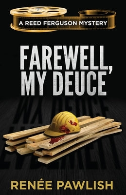 Farewell, My Deuce by Pawlish, Renee