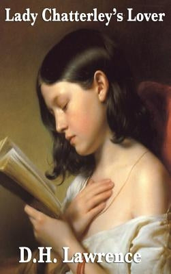 Lady Chatterley's Lover by Lawrence, D. H.