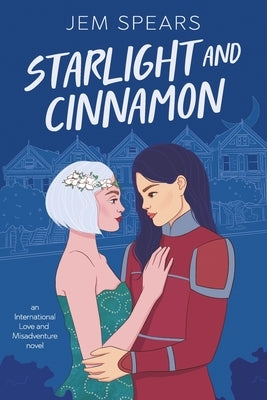 Starlight and Cinnamon by Spears, Jem
