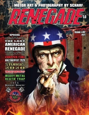 Renegade Magazine Issue 42 by Scharf