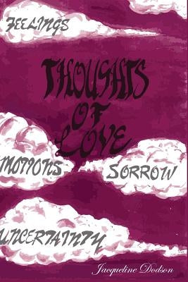 Thoughts Of Love by Dodson, Jacqueline