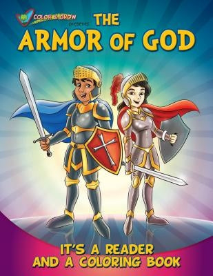 Coloring Book: Color and Grow Presents the Armor of God by Herald Entertainment Inc