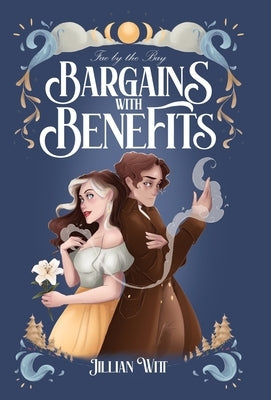 Bargains with Benefits by Witt, Jillian