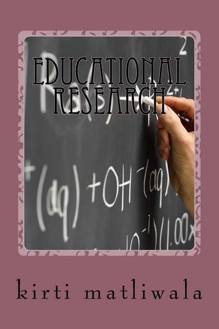 educational research by Matliwala, Kirti Dhansukhbhai