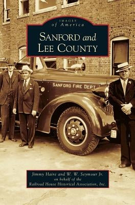 Sanford and Lee County by Haire, Jimmy