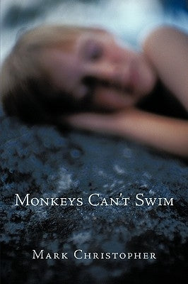 Monkeys Can't Swim by Cornelius, Colin