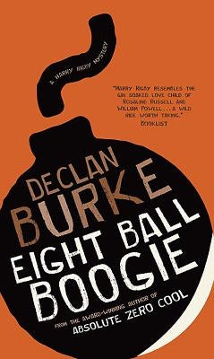 Eight Ball Boogie by Burke, Declan