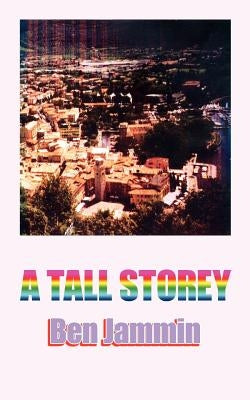 A Tall Storey by Jammin, Ben