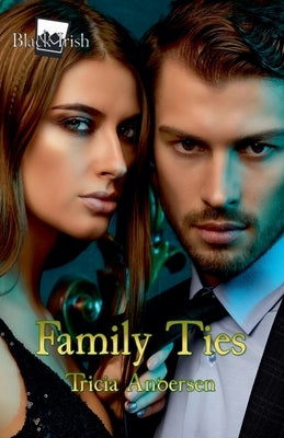 Family Ties by Andersen, Tricia