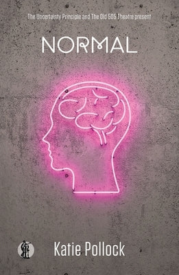Normal by Pollock, Katie
