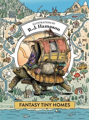 Fantasy Tiny Homes Coloring Book by Hampson, R. J.