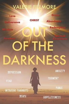 Out of the Darkness by Fillmore, Valerie