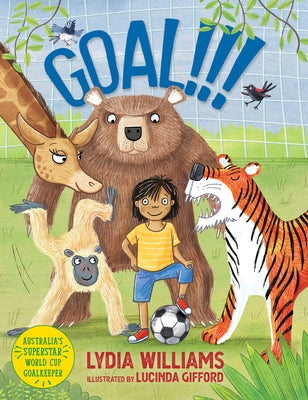 Goal!!! by Williams, Lydia