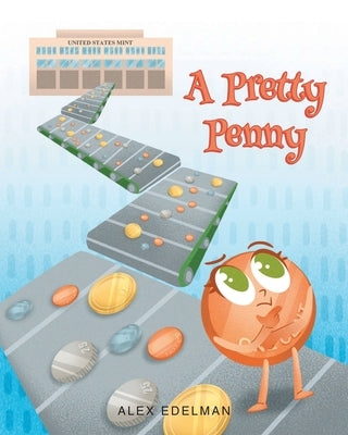 A Pretty Penny by Edelman, Alex