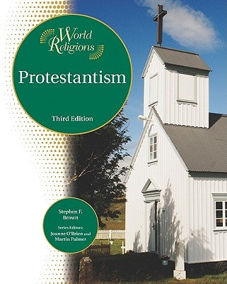 Protestantism by Brown, Stephen F.