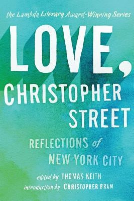 Love, Christopher Street by Keith, Thomas