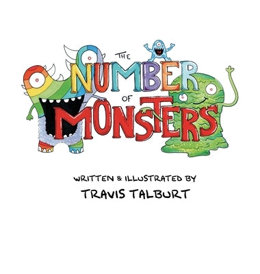 The Number Of Monsters by Talburt, Travis