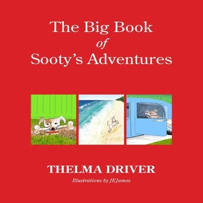 The Big Book of Sooty's Adventures by Jejames, Illustrator