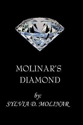 Molinar's Diamond by Molinar, Sylvia D.