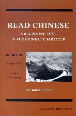 Read Chinese, Book One by Wang, Fred Fang