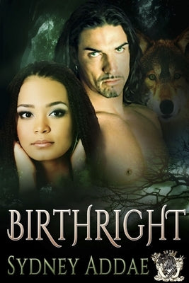 BirthRight by Addae, Sydney