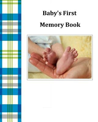 Baby's First Memory Book: Baby's First Memory Book; Baby Boy Plaid by Wonser, A.