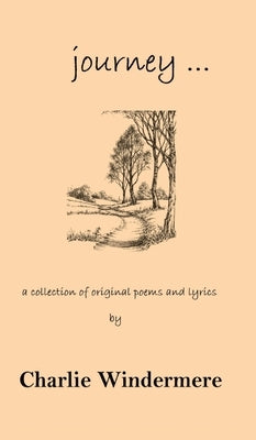 journey ... by Windermere, Charlie