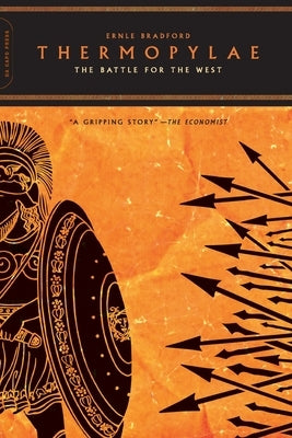 Thermopylae: The Battle for the West by Bradford, Ernle