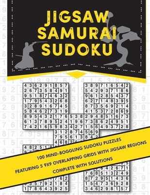 Jigsaw Samurai Sudoku: 100 challenging samurai sudoku featuring jigsaw regions by Media, Clarity