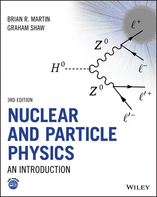 Nuclear and Particle Physics: An Introduction by Martin, Brian R.