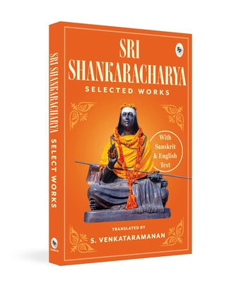 Select Works of Sri Sankaracharya by Venkataramanan, S.