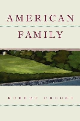 American Family by Crooke, Robert