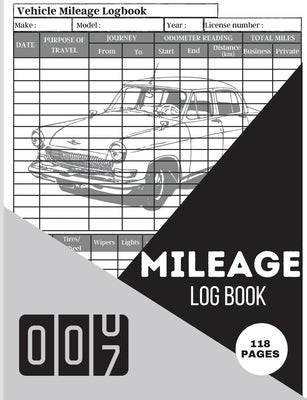 Mileage Log Book: Simple Car Tracker for Taxes & Vehicle Expense Mileage Tracking, Record and Travel Logbook by Roys, Smudge