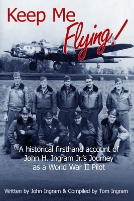 Keep Me Flying by Ingram, Tom