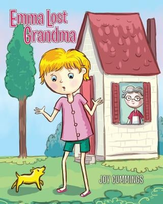 Emma Lost Grandma by Cummings, Joy