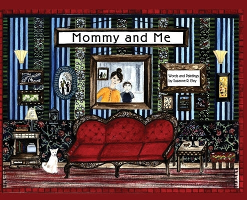 Mommy and Me by Ehry, Suzanne R.