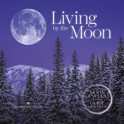 2026 Living by the Moon Wall Calendar by Carousel Calendars