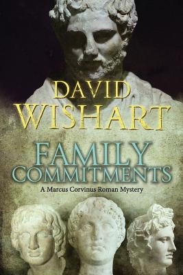 Family Commitments by Wishart, David