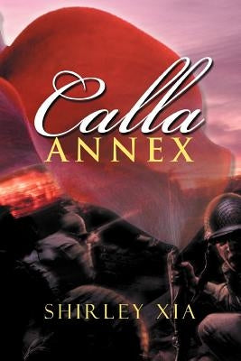 Calla-Annex by Xia, Shirley