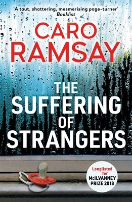 The Suffering of Strangers by Ramsay, Caro