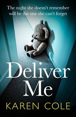 Deliver Me by Cole, Karen