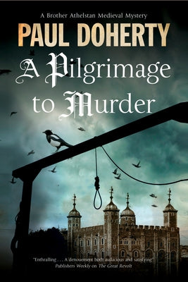 A Pilgrimage to Murder by Doherty, Paul