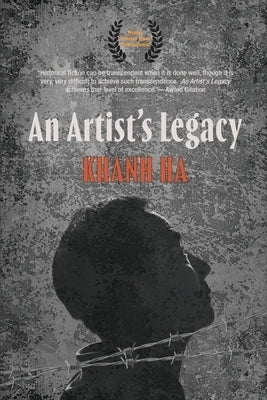 An Artist's Legacy by Ha, Khanh